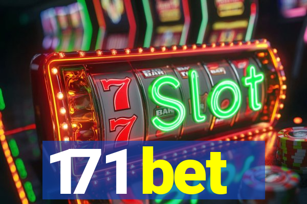 171 bet